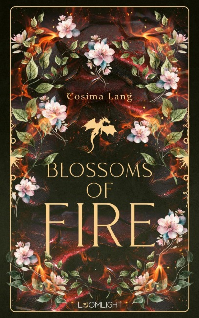 Blossoms of Fire - Cosima Lang