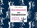 Cover-Bild zum Titel 'Borstenvieh und Donauwalzer' von 'Reinhard Kriechbaum'