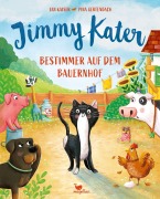Cover-Bild zum Titel 'Jimmy Kater - Bestimmer auf dem Bauernhof' von 'Jan Kaiser'