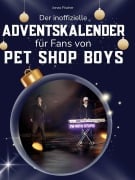 Cover-Bild zum Titel 'Der inoffizielle Adventskalender für Fans von Pet Shop Boys' von 'Jonas Fischer'