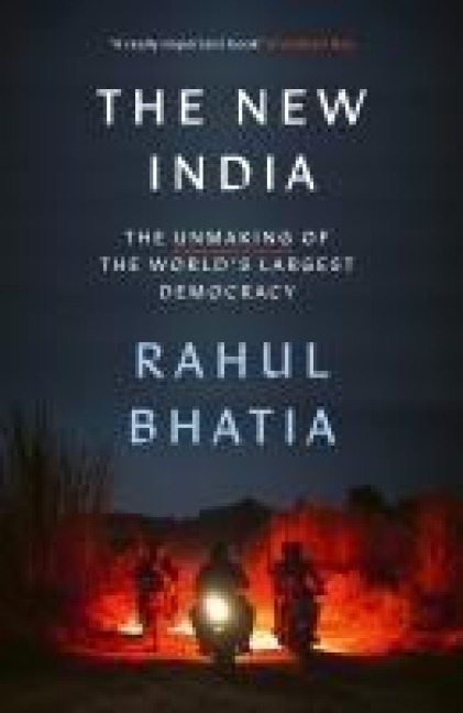 The New India - Rahul Bhatia