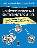 Leichter lernen mit Sketchnotes & Co. - Heidrun Künzel, Peter Schmitt