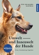 Cover-Bild zum Titel 'Umwelt und Innenwelt der Hunde' von 'Udo Gansloßer, Sarah Mertes'
