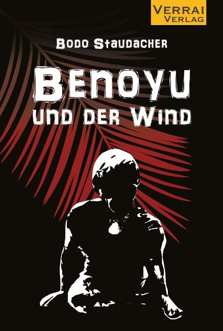 Benoyu und der Wind - Bodo Staudacher