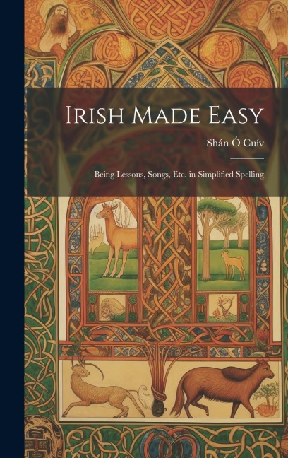 Irish Made Easy - Shán Ó Cuív