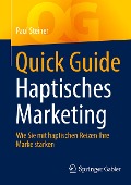 Quick Guide Haptisches Marketing - Paul Steiner