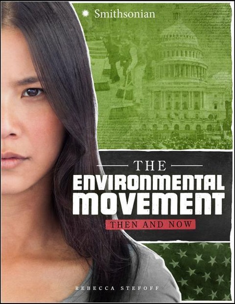 The Environmental Movement - Rebecca Stefoff