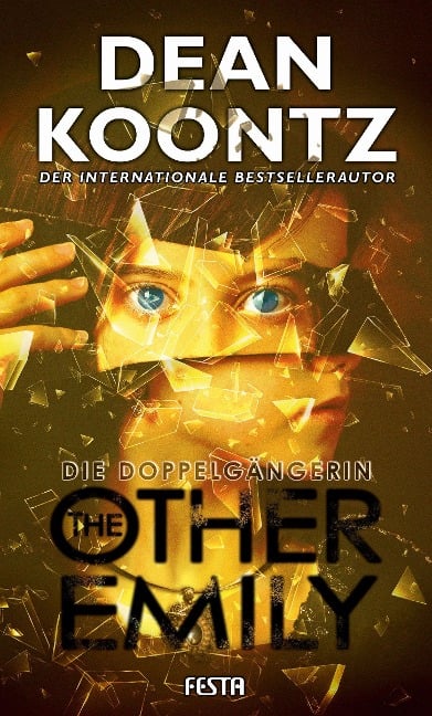 The Other Emily - Die Doppelgängerin - Dean Koontz