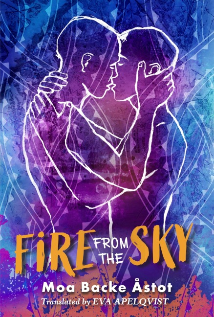 Fire from the Sky - Moa Backe Åstot