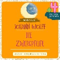 Cover-Bild zum Titel 'Johann Wolff: Die Zwergpfeife plus vier weitere Märchen' von 'Luna Luna, Johann Wolff'