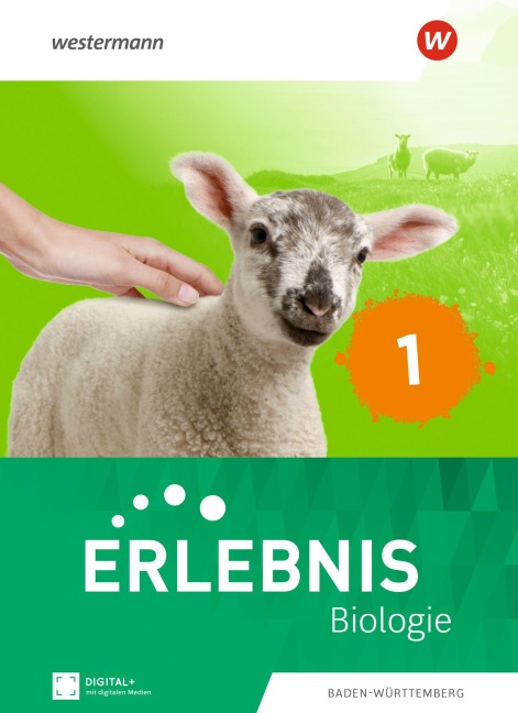 Erlebnis Biologie - Schulbuch 1 für Baden-Württemberg - 