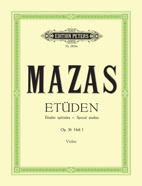 Etüden op. 36 / Etudes spéciales - Jacques-Féréol Mazas