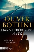 Cover-Bild zum Titel 'Das verborgene Netz' von 'Oliver Bottini'