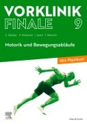 Cover-Bild zum Titel 'Vorklinik Finale 9' von 'Gregor Däubler, Henrik Holtmann, Isa Jauch, Thomas Wenisch'