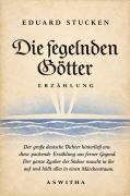 Cover-Bild zum Titel 'Die segelnden Götter' von 'Eduard Stucken'