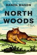 Cover-Bild zum Titel 'North Woods' von 'Daniel Mason'