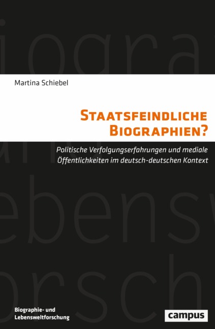 Staatsfeindliche Biographien? - Martina Schiebel