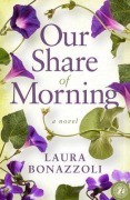 Cover-Bild zum Titel 'Our Share of Morning' von 'Laura Bonazzoli'