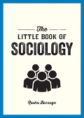 Cover-Bild zum Titel 'The Little Book of Sociology' von 'Rasha Barrage'