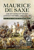 Cover-Bild zum Titel 'Maurice de Saxe and the Conquest of the Austrian Netherlands 1744-1748' von 'Michael Mcnally'
