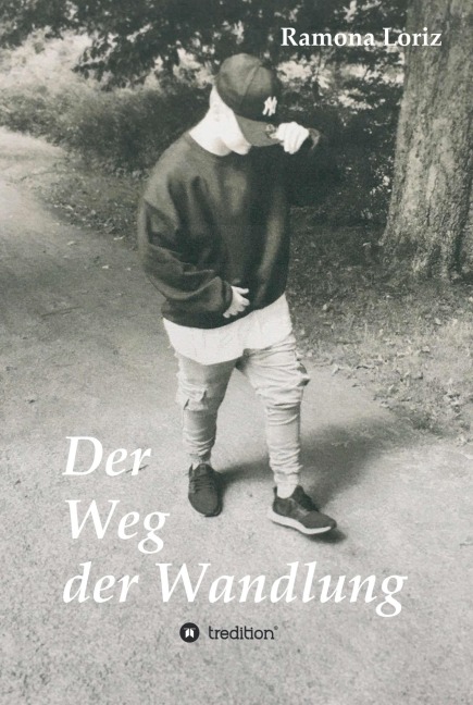 Der Weg der Wandlung - Ramona Loriz