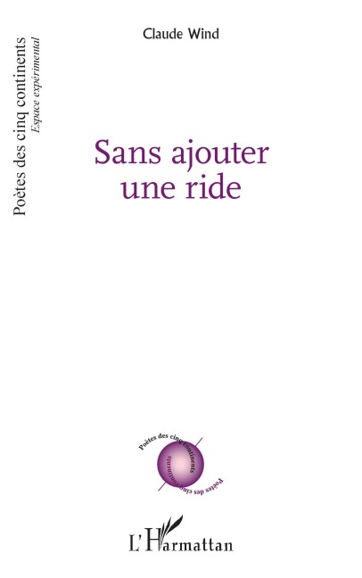 Sans ajouter une ride - Claude Wind