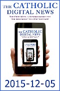 The Catholic Digital News 2015-12-05 (Special Issue: Pope Francis in Africa) - TheCatholicDigitalNews