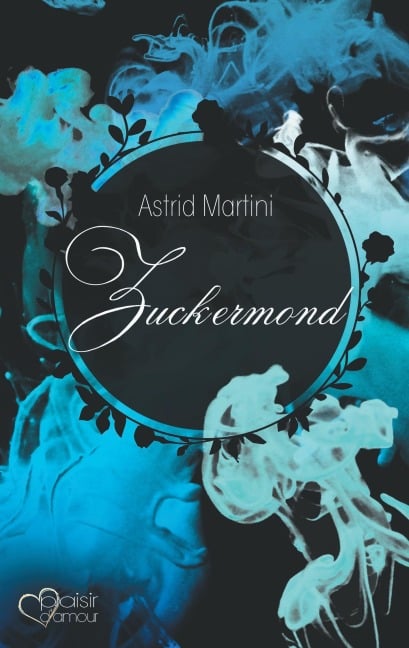 Zuckermond - Astrid Martini