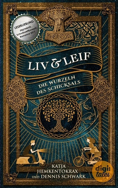 Liv & Leif. Die Wurzeln des Schicksals - Katja Hemkentokrax, Dennis Schwark