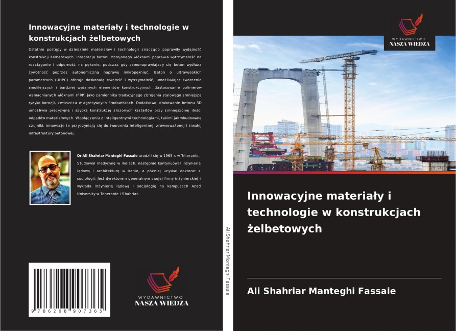 Innowacyjne materia¿y i technologie w konstrukcjach ¿elbetowych - Ali Shahriar Manteghi Fassaie