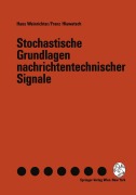 Cover-Bild zum Titel 'Stochastische Grundlagen nachrichtentechnischer Signale' von 'Franz Hlawatsch, Hans Weinrichter'