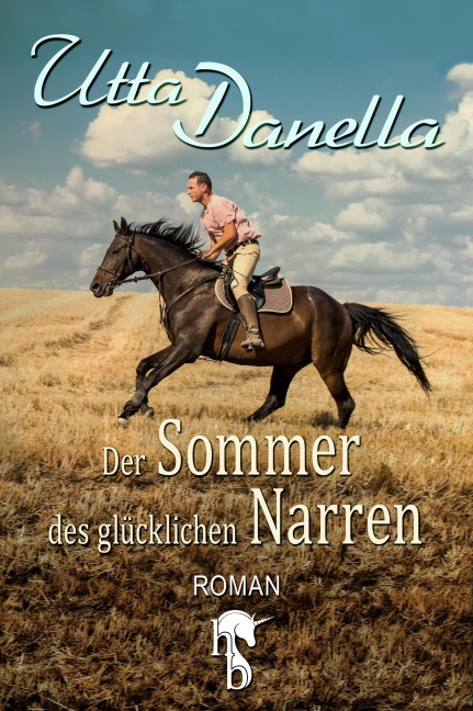 Der Sommer des glücklichen Narren - Utta Danella