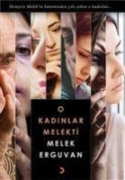 O Kadinlar Melekti - Melek Erguvan