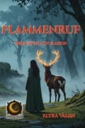 Cover-Bild zum Titel 'Flammenruf' von 'Elyra Valen'