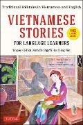 Vietnamese Stories for Language Learners - Tri C Tran, Tram Le