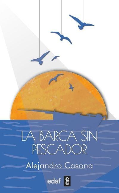 Barca Sin Pescador, La -V2* - Alejandro Casona