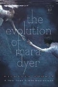Cover-Bild zum Titel 'The Evolution of Mara Dyer' von 'Michelle Hodkin'