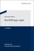 Cover-Bild zum Titel 'Die DDR 1945-1990' von 'Hermann Weber'