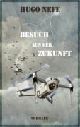 Cover-Bild zum Titel 'BESUCH AUS DER ZUKUNFT' von 'Hugo Nefe'