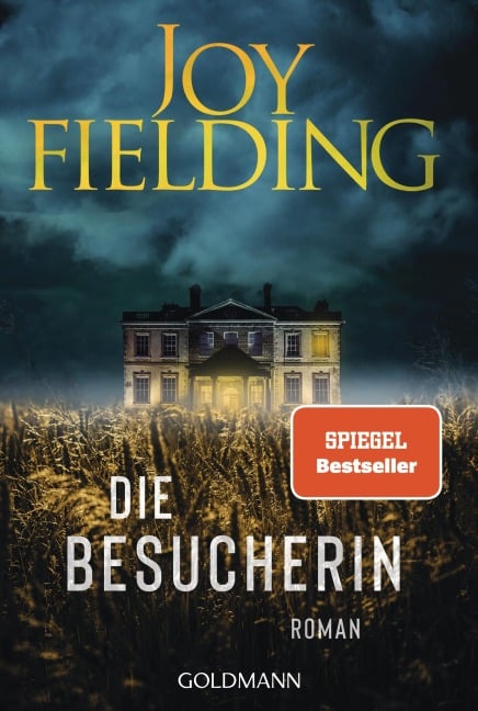 Die Besucherin - Joy Fielding