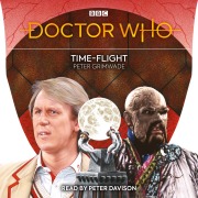 Cover-Bild zum Titel 'Doctor Who: Time-Flight: 5th Doctor Novelisation' von 'Peter Grimwade'