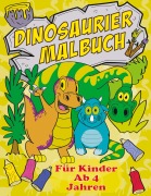 Cover-Bild zum Titel 'Dinosaurier Malbuch Für Kinder Ab 4 Jahren' von 'Maria Olivia Schmidt'
