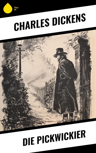 Die Pickwickier - Charles Dickens