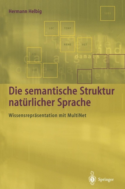Die semantische Struktur natürlicher Sprache - Hermann Helbig