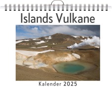 Cover-Bild zum Titel 'Islands Vulkane - (Wandkalender 2025, Kalender DIN A4 quer, Monatskalender im Querformat mit Kalendarium, das perfekte Geschenk)' von 'Luisa Keller'