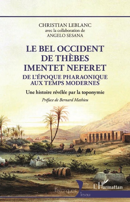 Le bel occident de Thèbes Imentet Neferet - Leblanc, Sesana