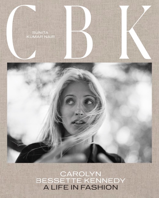 CBK: Carolyn Bessette Kennedy - Sunita Nair