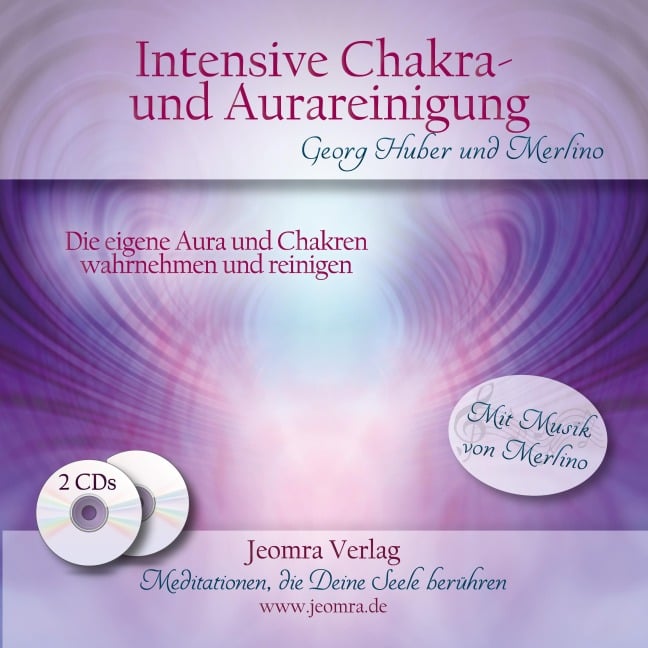 Intensive Chakra- und Aurareinigung - Georg Huber