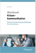 Cover-Bild zum Titel 'Workbook Krisenkommunikation' von 'Tom Buschardt'