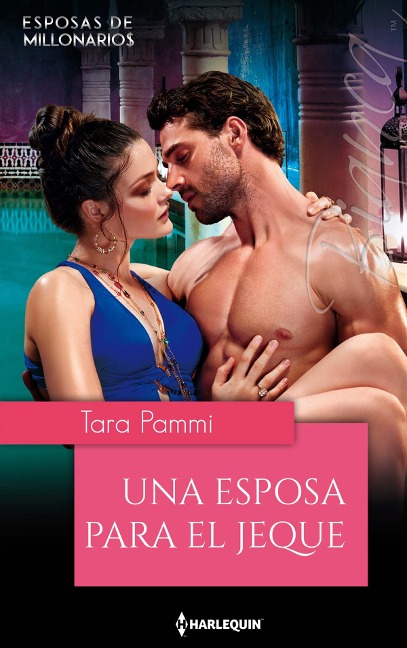Una esposa para el jeque - Tara Pammi